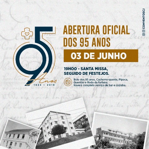 CONVENTO SAGRADO CORAÇÃO DE JESUS DE BRUSQUE COMEMORA 95 ANOS