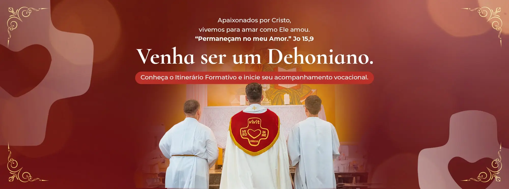Venha ser Dehoniano — Vocacional SCJ
