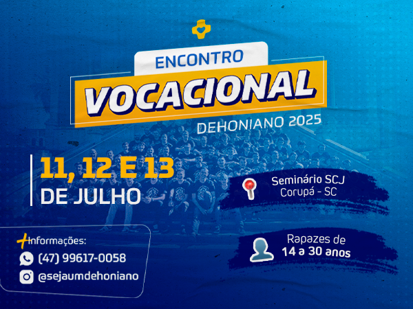 2º Encontro Vocacional Dehoniano | Corupá-SC