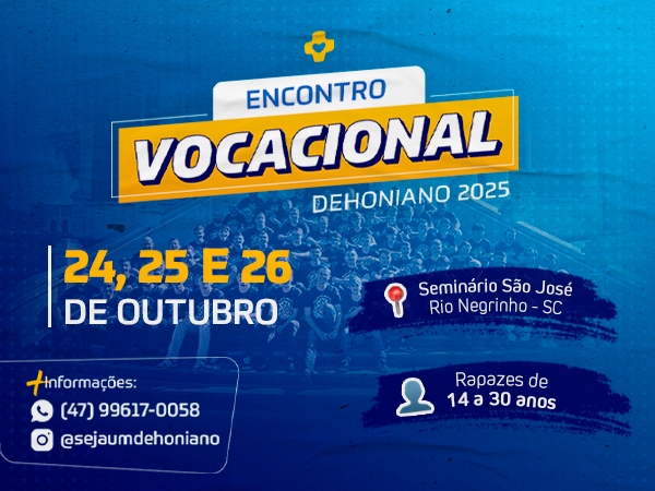 3º Encontro Vocacional Dehoniano | Rio Negrinho-SC